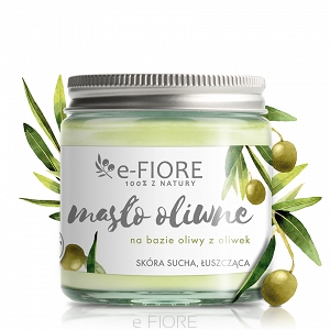 E-FIORE – Masło do ciała 100% Naturalne OLIWNE naturalne, silnie regenerujące, hipoalergiczne 120ml